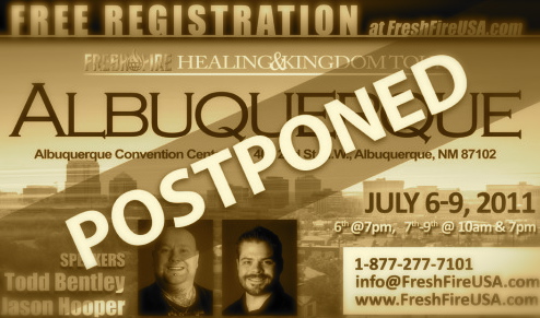Bentley on Albuquerque July 6 9 With Todd Bentley And Jason Hooper     Postponed